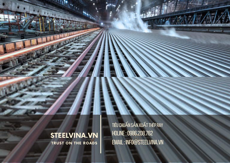 tiêu chuẩn sản xuất thép ray là gì
